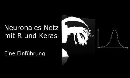 Neuronales Netz mit R und Keras